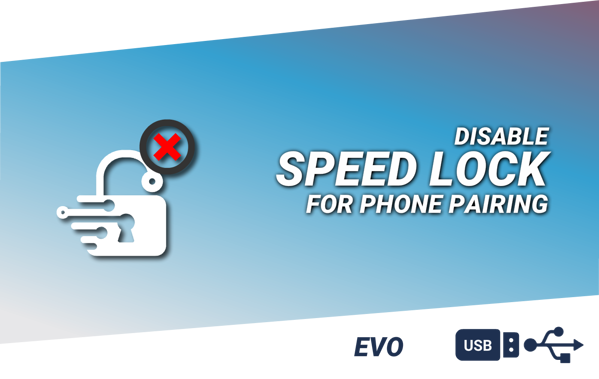 Picture of DISABLE SPEEDLOCK FOR PHONE PAIRING - USB CODING EVO UNITS